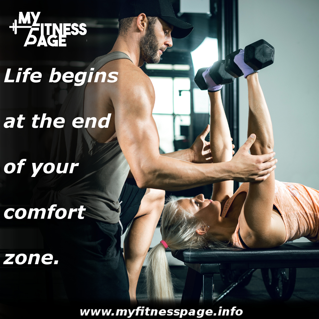 Life begins at the end of the comfort zone.